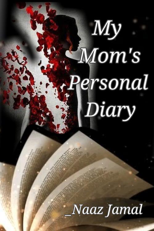 My Mom's Personal Diary