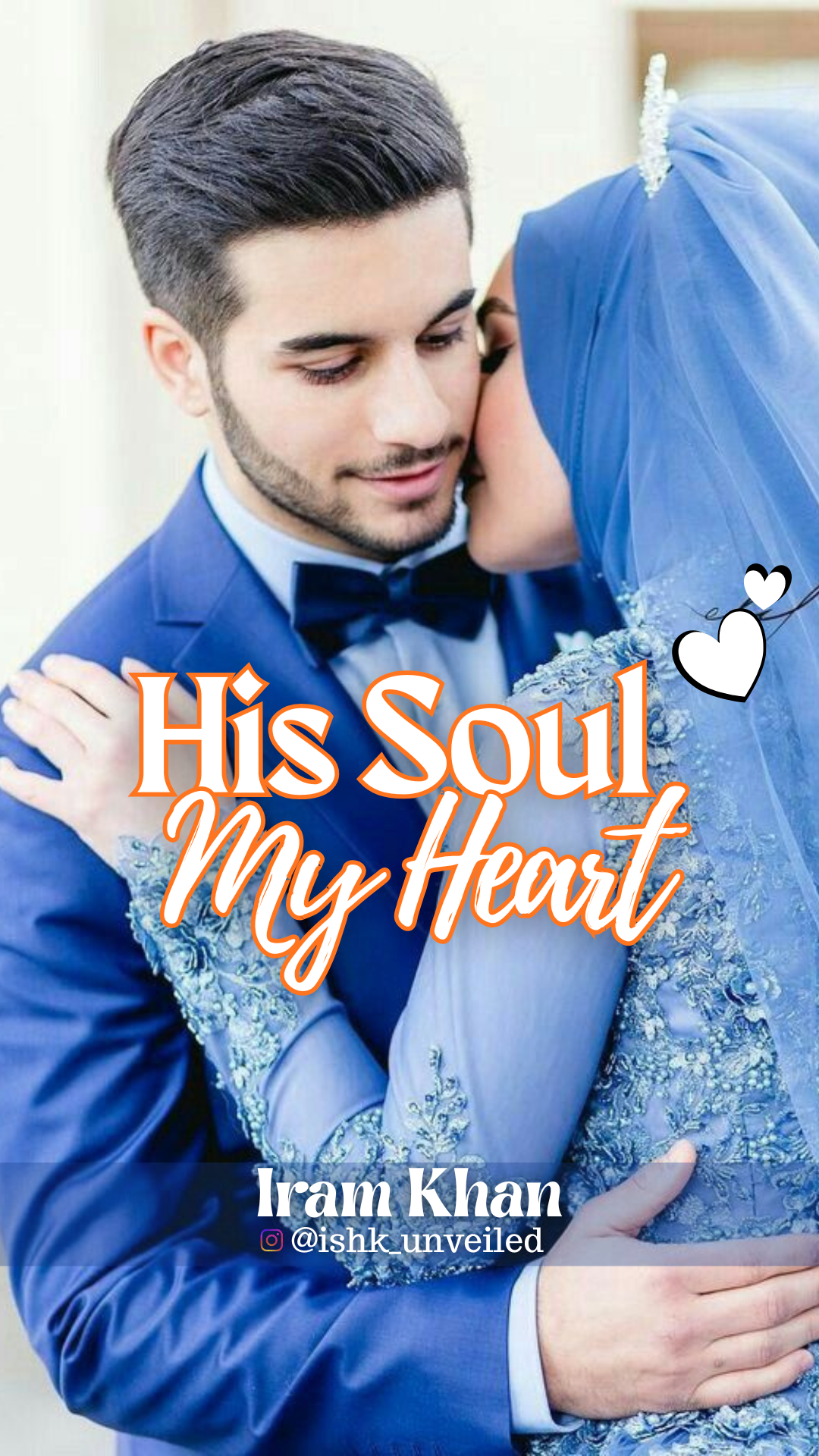 His Soul, My Heart! 💕