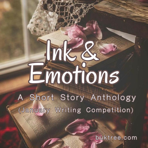 Ink & Emotions: A Short Story Anthology